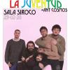 La Juventud en Sala Siroco, Madrid